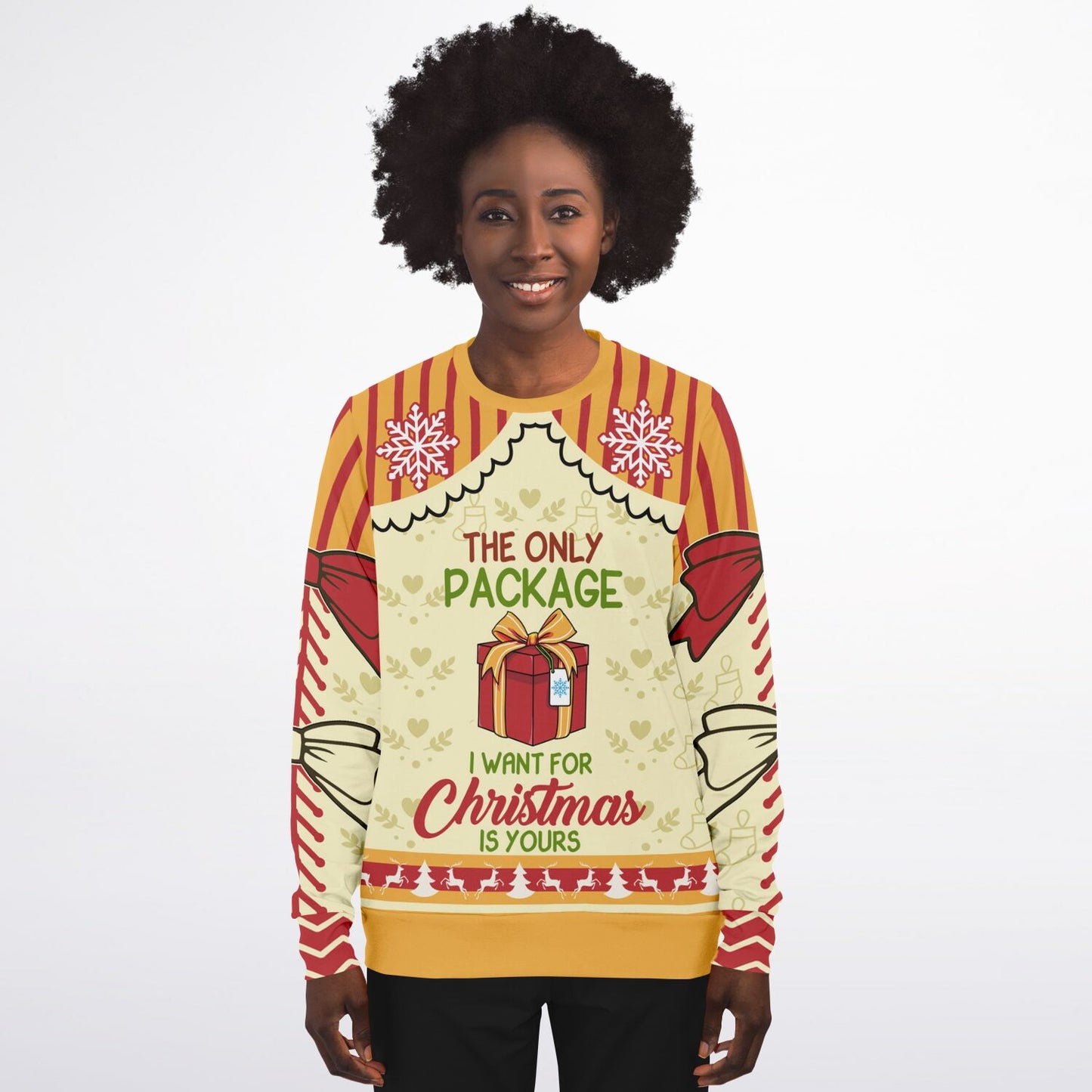 Only Package I Want for Christmas Sweatshirt