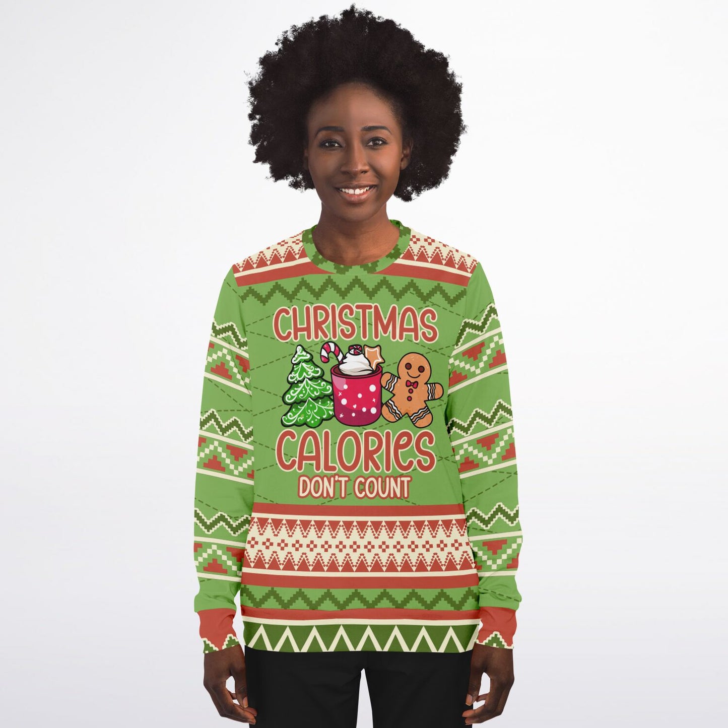 Christmas Calories Don’t Count - Ugly Christmas Sweatshirt