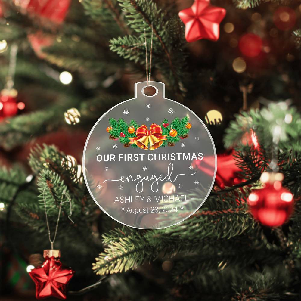 Personalized Our First Christmas Engaged Ornament