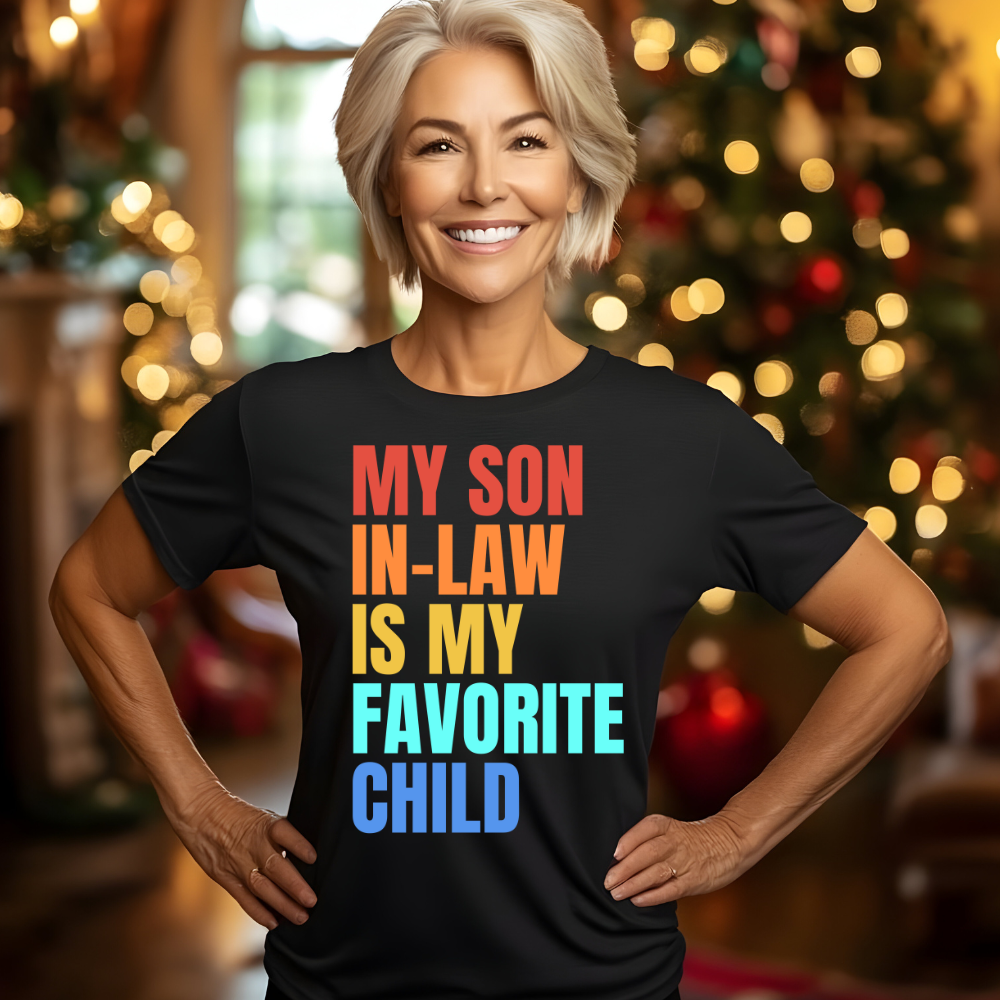 My Son-In-Law Is My Favorite Child | Best Gift For Mother-In-Law Classic T-Shirt