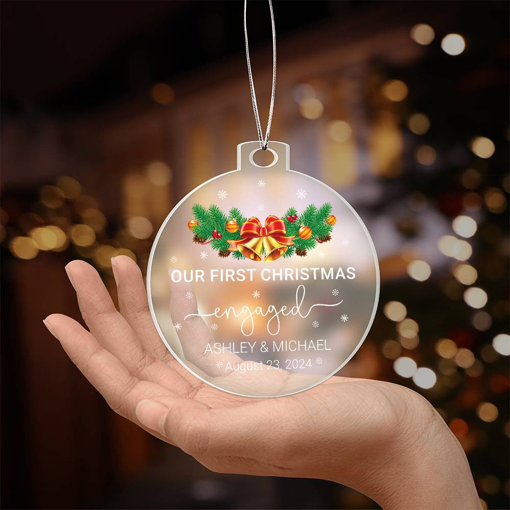 Personalized Our First Christmas Engaged Ornament