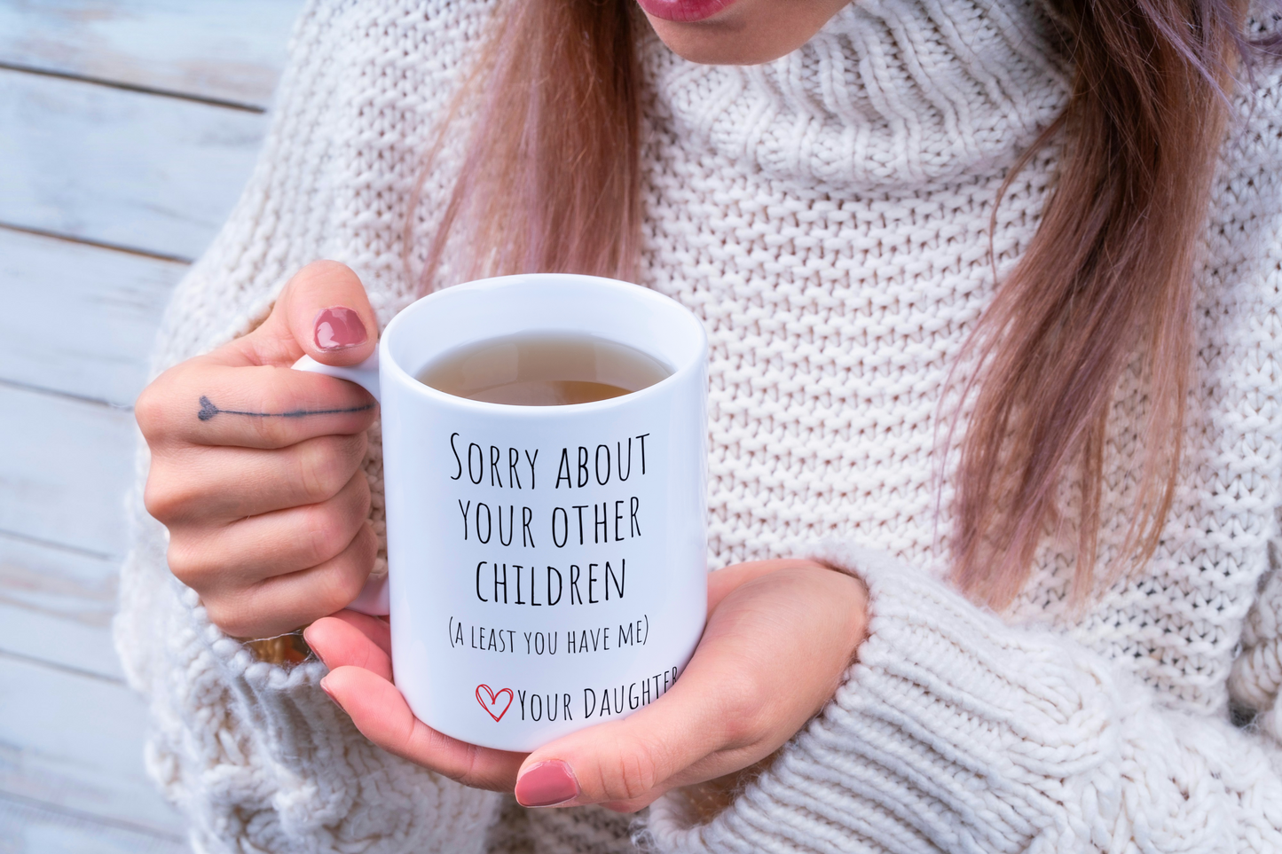 Mom Mug | At Least You Have Me