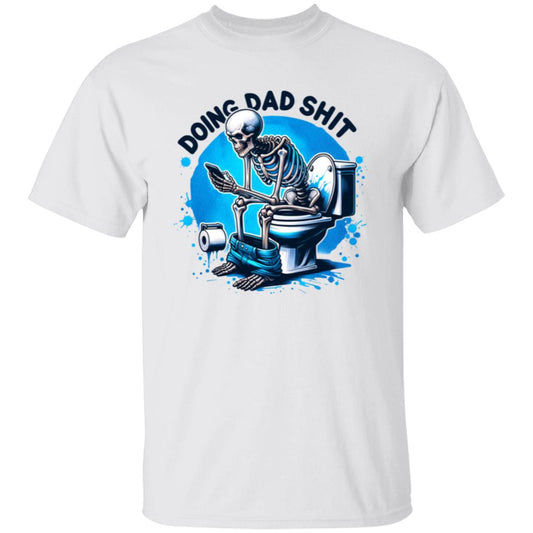 Doing Dad Shit T-Shirt