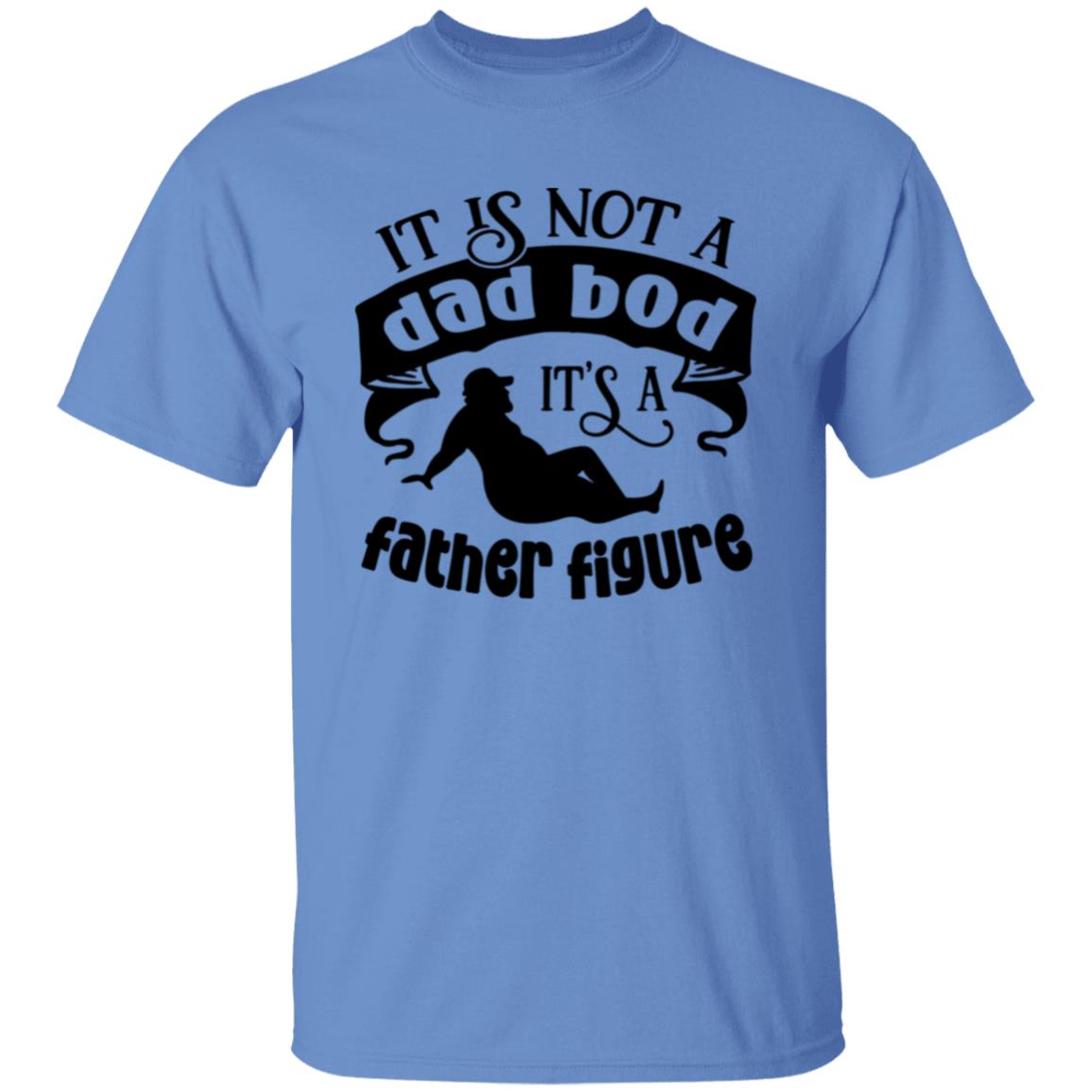Dad Bod, Father Figure T-Shirt