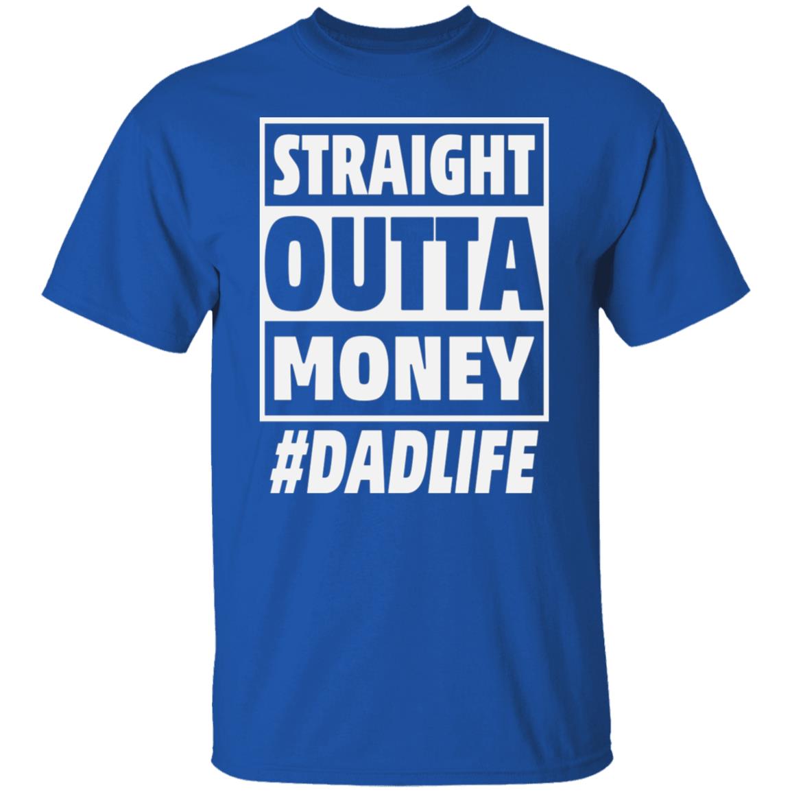 #Dad Life T-Shirt