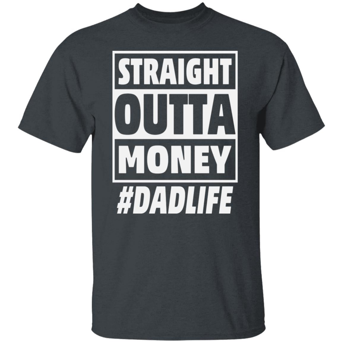 #Dad Life T-Shirt