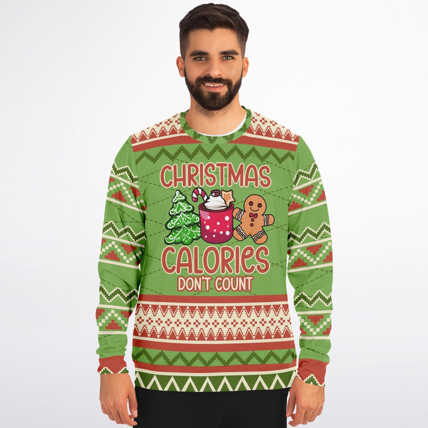 Christmas Calories Don’t Count - Ugly Christmas Sweatshirt