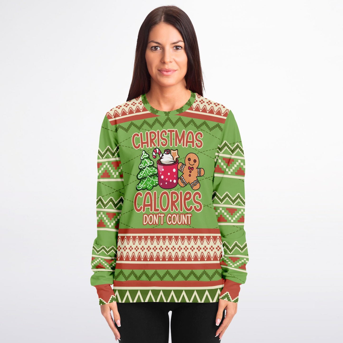 Christmas Calories Don’t Count - Ugly Christmas Sweatshirt