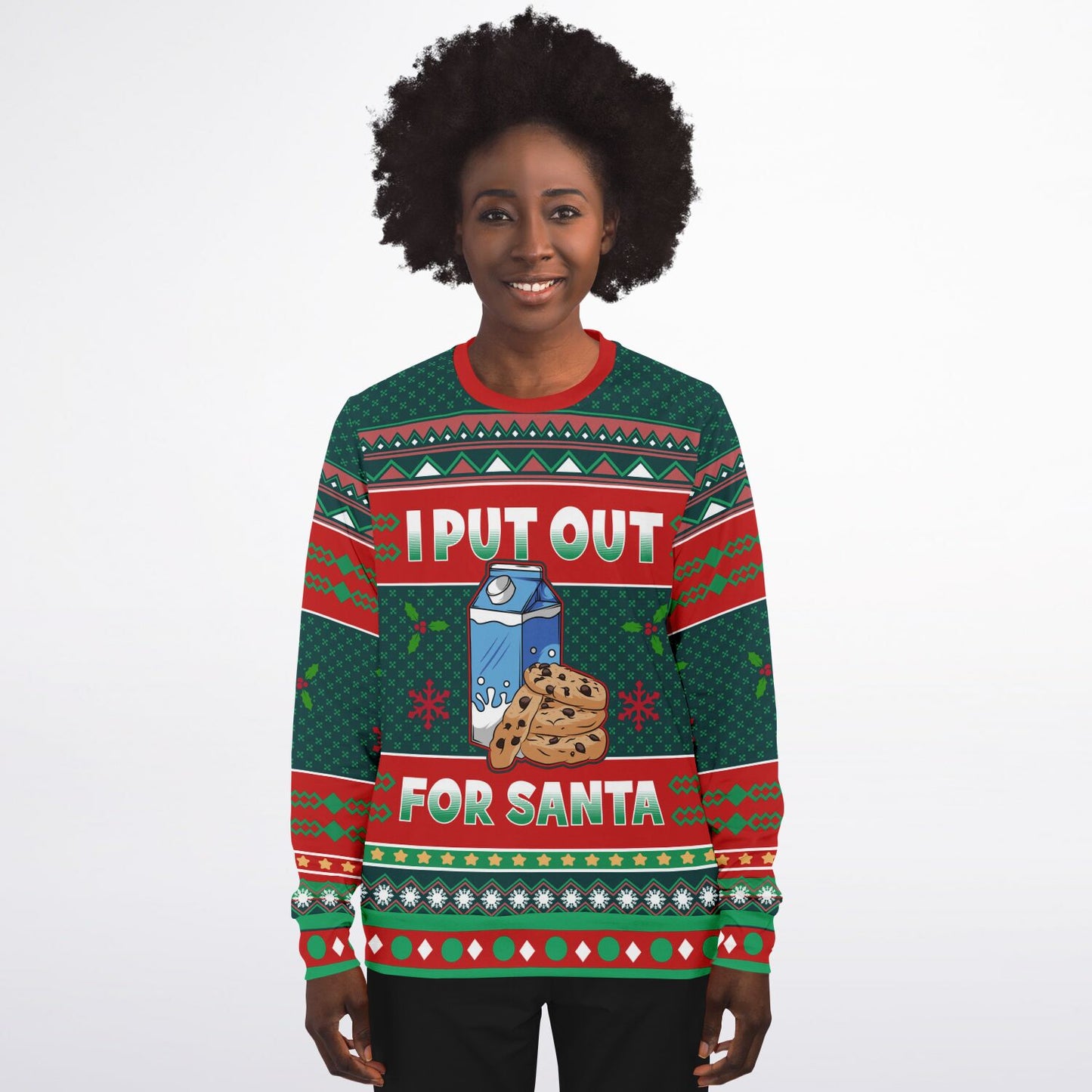 I put out for Santa Ugly Christmas Sweater