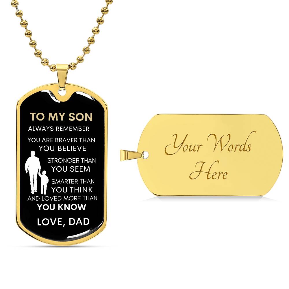 To My Son From Dad | Always Remember Dog Tag