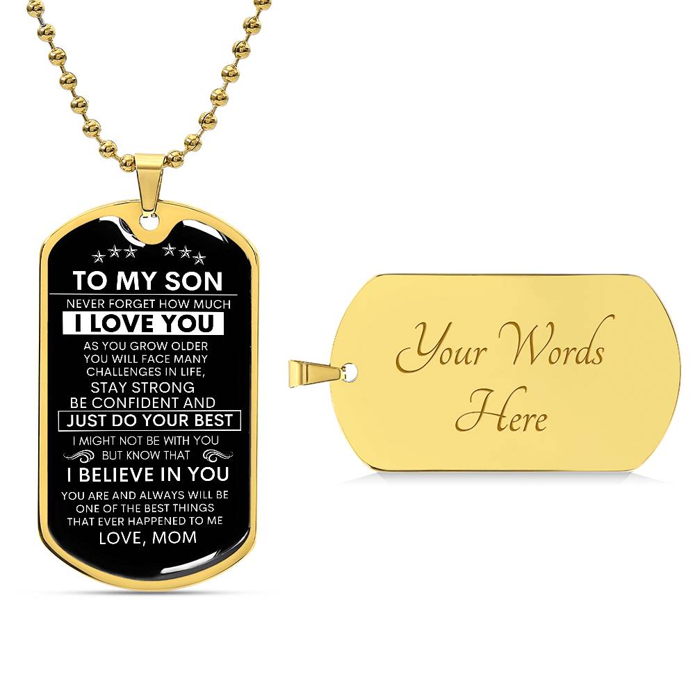 To My Son From Mom | Never Forget Dog Tag