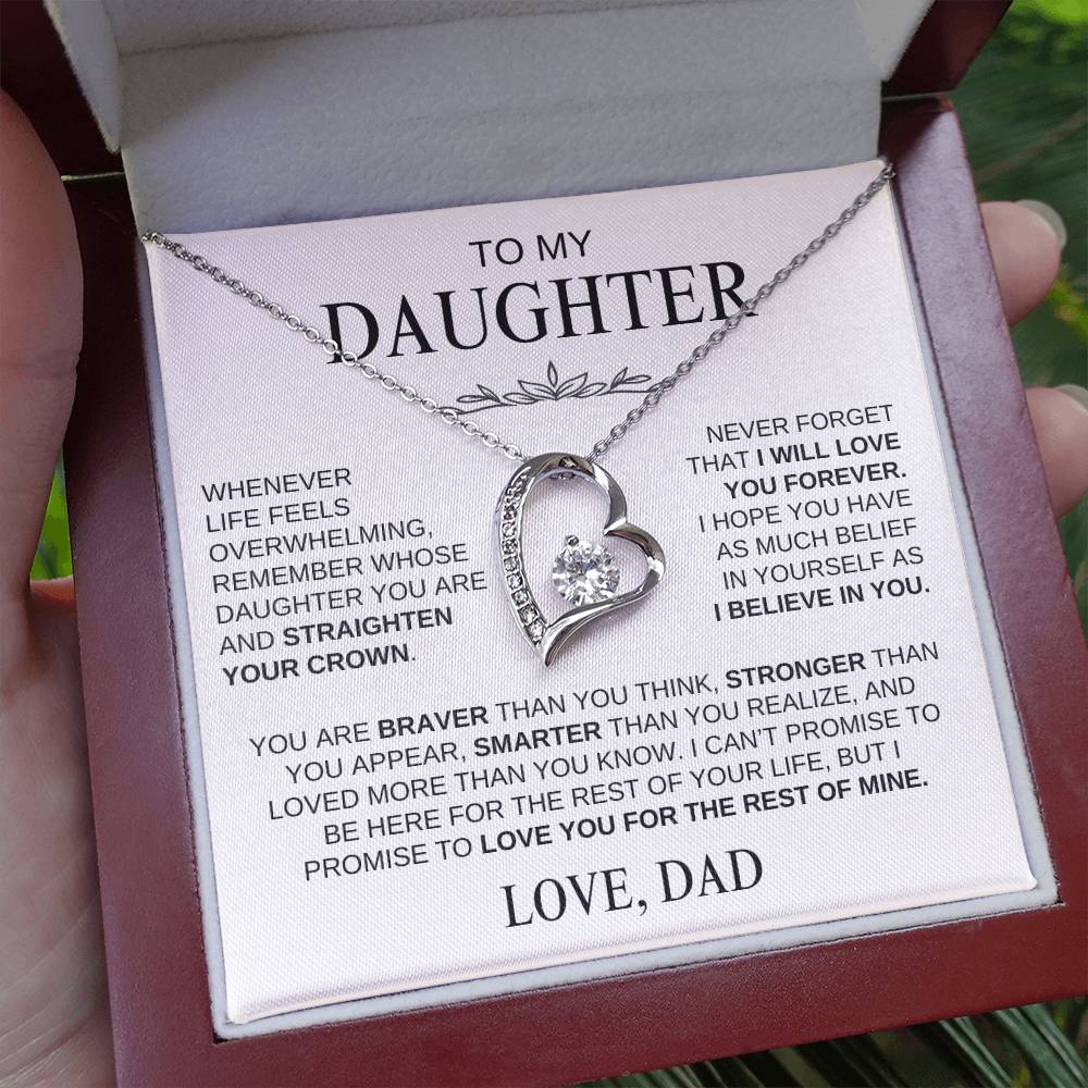 To My Daughter--Never Forget - Love, Dad