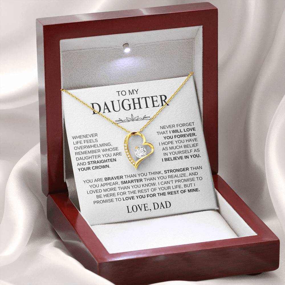 To My Daughter--Never Forget - Love, Dad