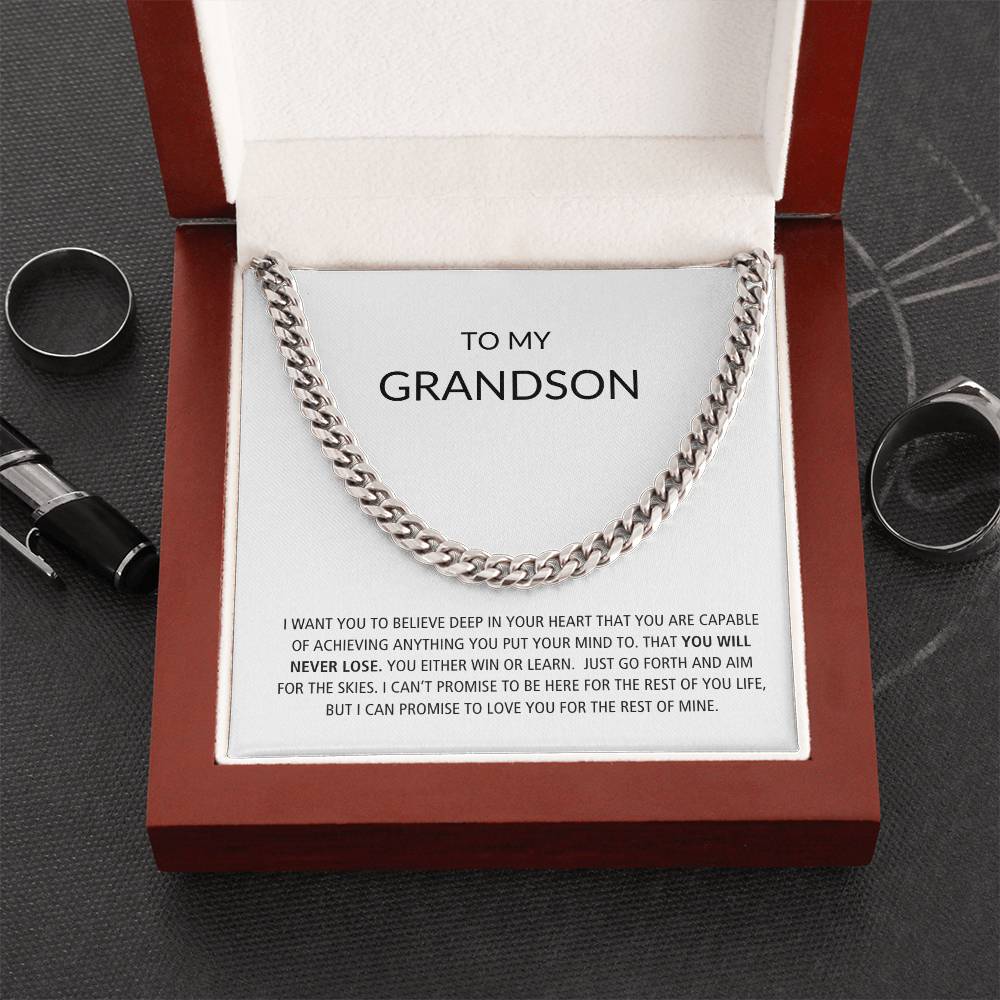 To My Grandson | You Will Never Lose--Cuban Chain Necklace