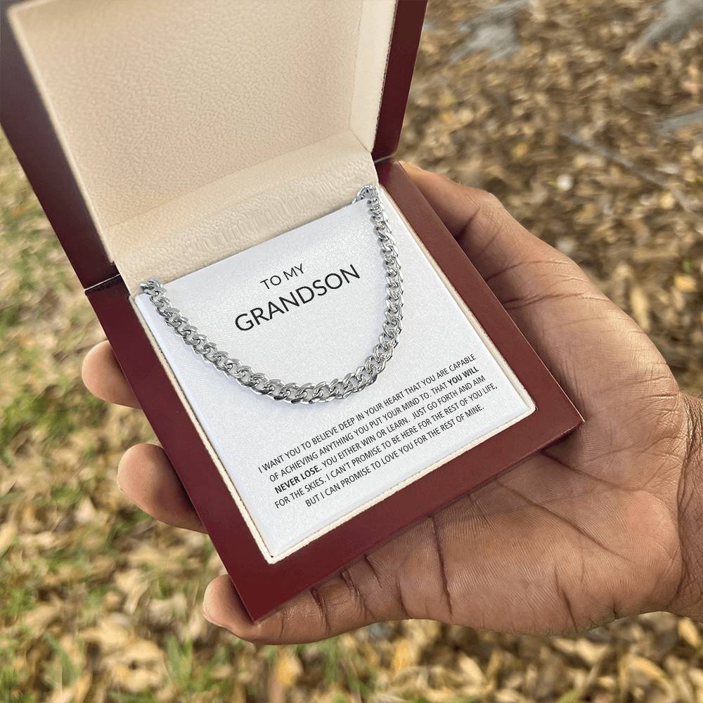 To My Grandson | You Will Never Lose--Cuban Chain Necklace