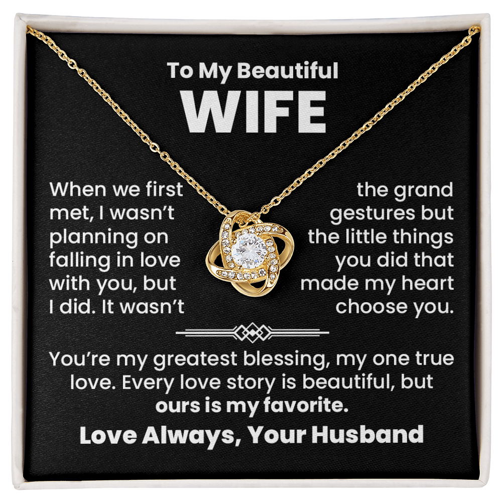 To My Wife, Wasn't Planning | Necklace