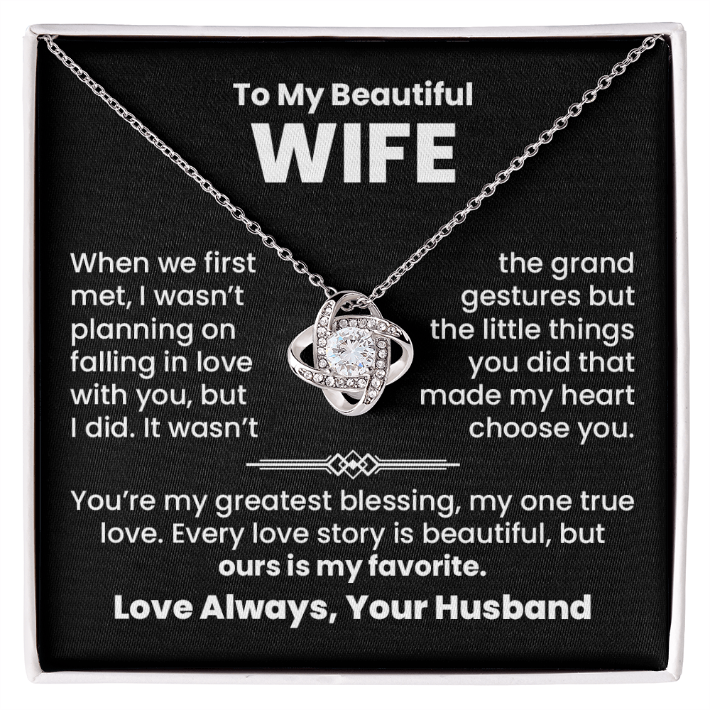 To My Wife, Wasn't Planning | Necklace