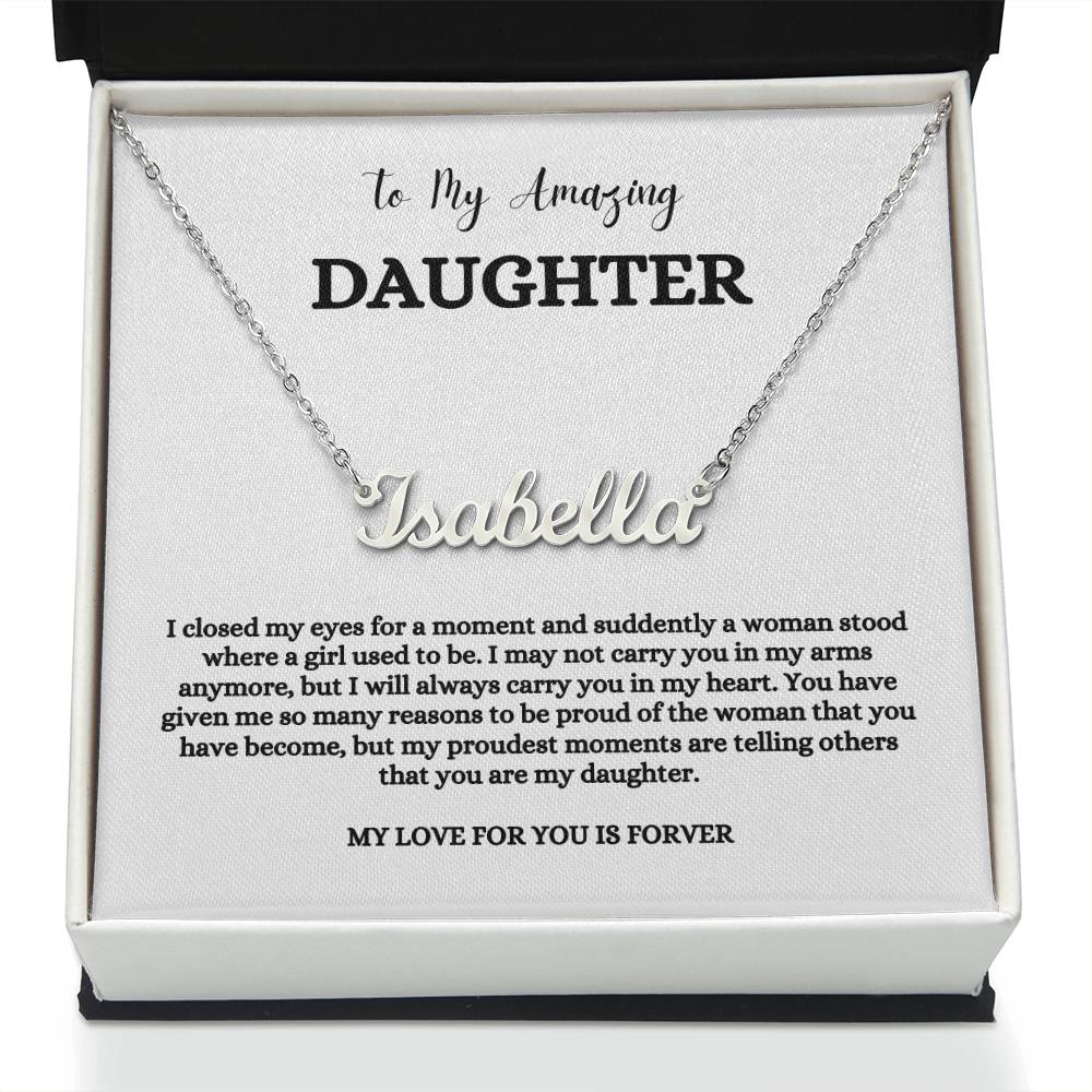 To My Amazing Daughter | Name Necklace