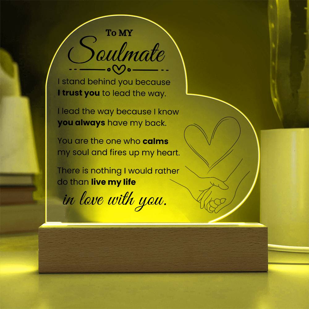 To My Soulmate | Heart Shaped Plaque | Optional Night Light