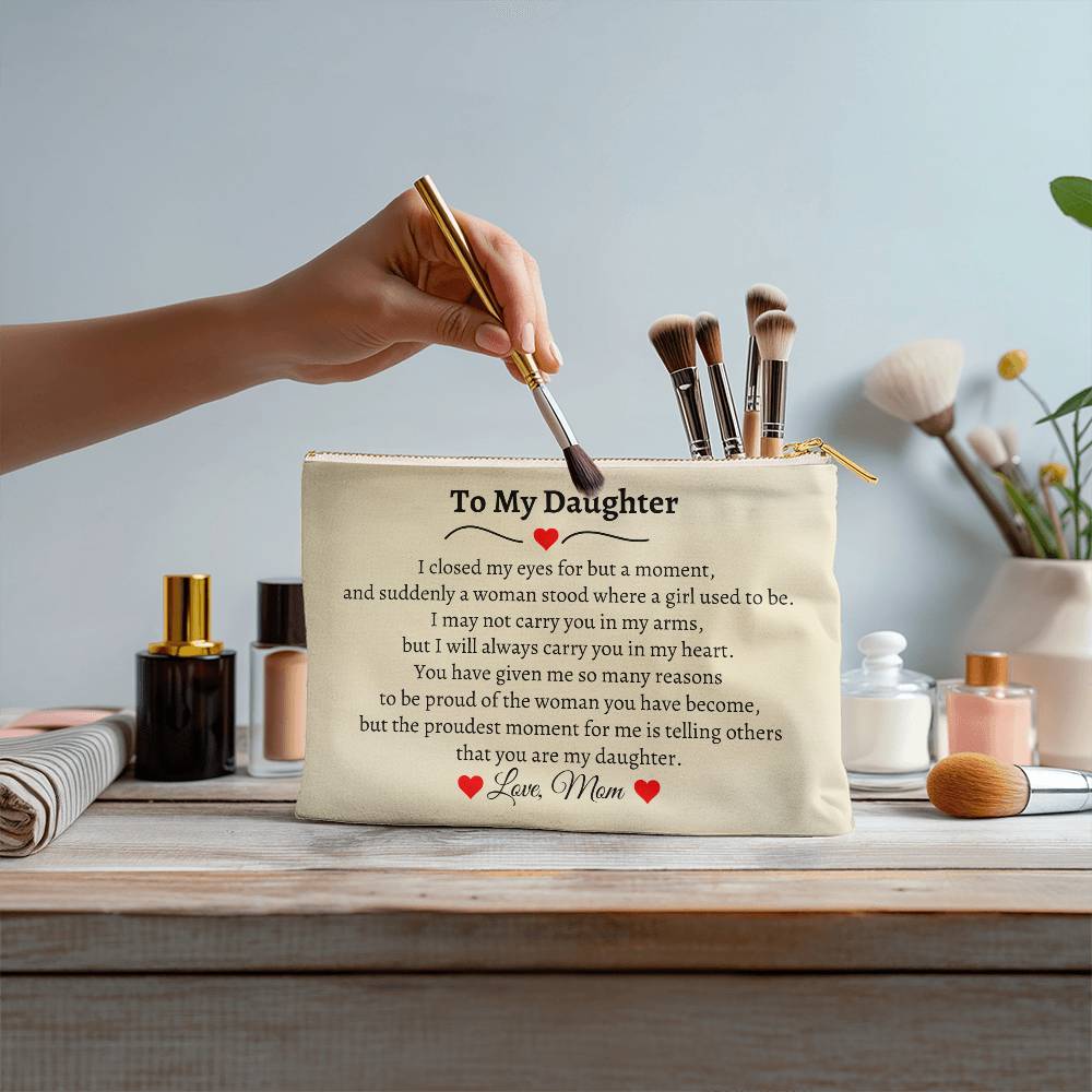 To My Daughter | Zippered Pouch (SMALL)
