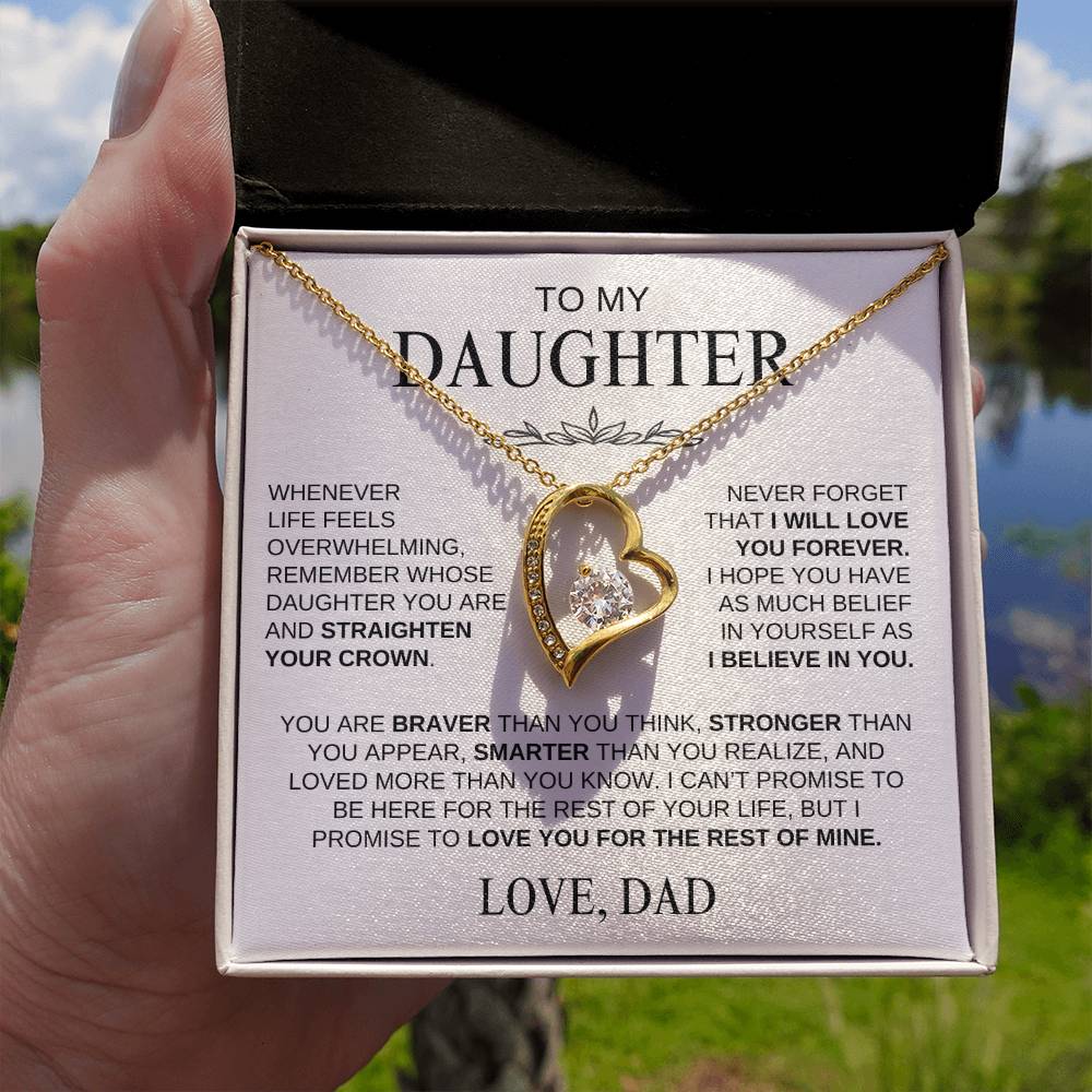 To My Daughter--Never Forget - Love, Dad