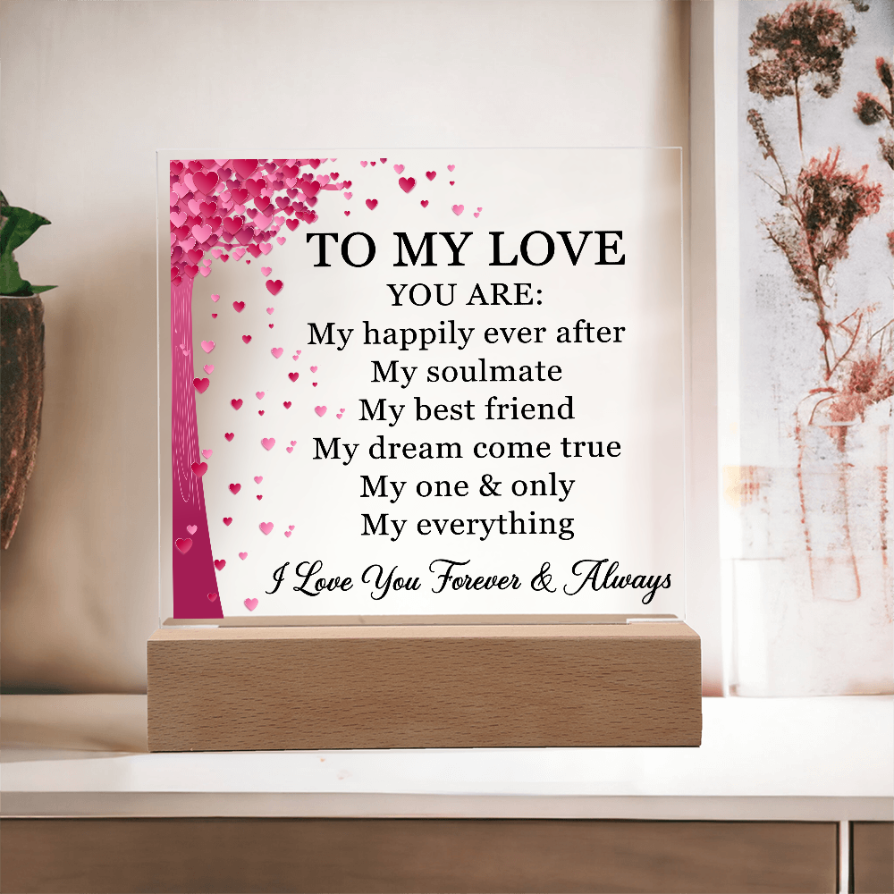 To My Love Acrylic Plaque
