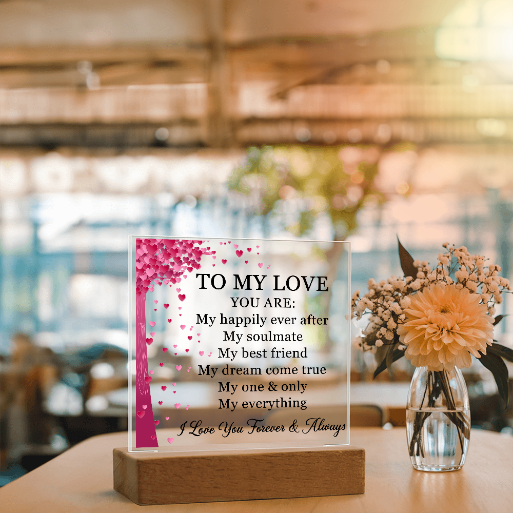 To My Love Acrylic Plaque