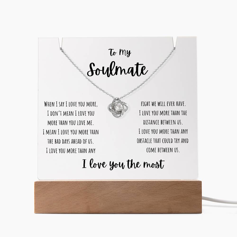 For My Soulmate - Keepsake Acrylic & Love Knot Necklace Bundle