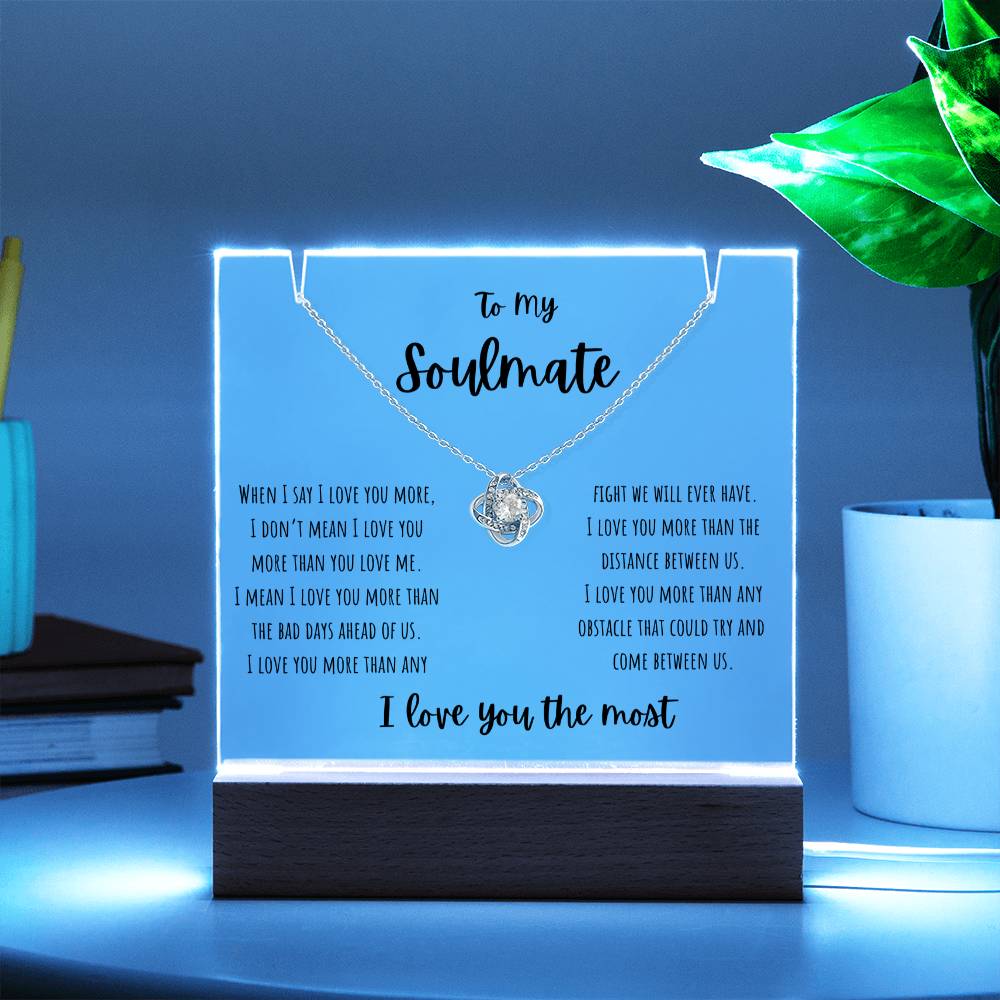 For My Soulmate - Keepsake Acrylic & Love Knot Necklace Bundle