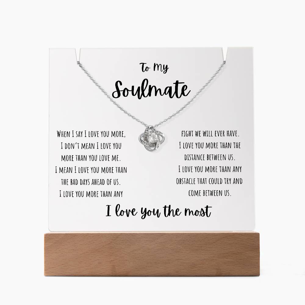 For My Soulmate - Keepsake Acrylic & Love Knot Necklace Bundle