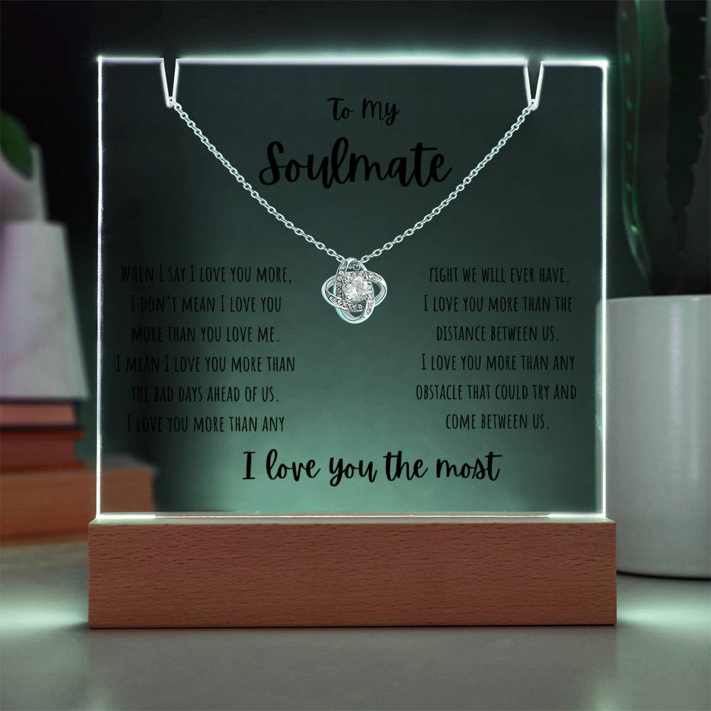 For My Soulmate - Keepsake Acrylic & Love Knot Necklace Bundle