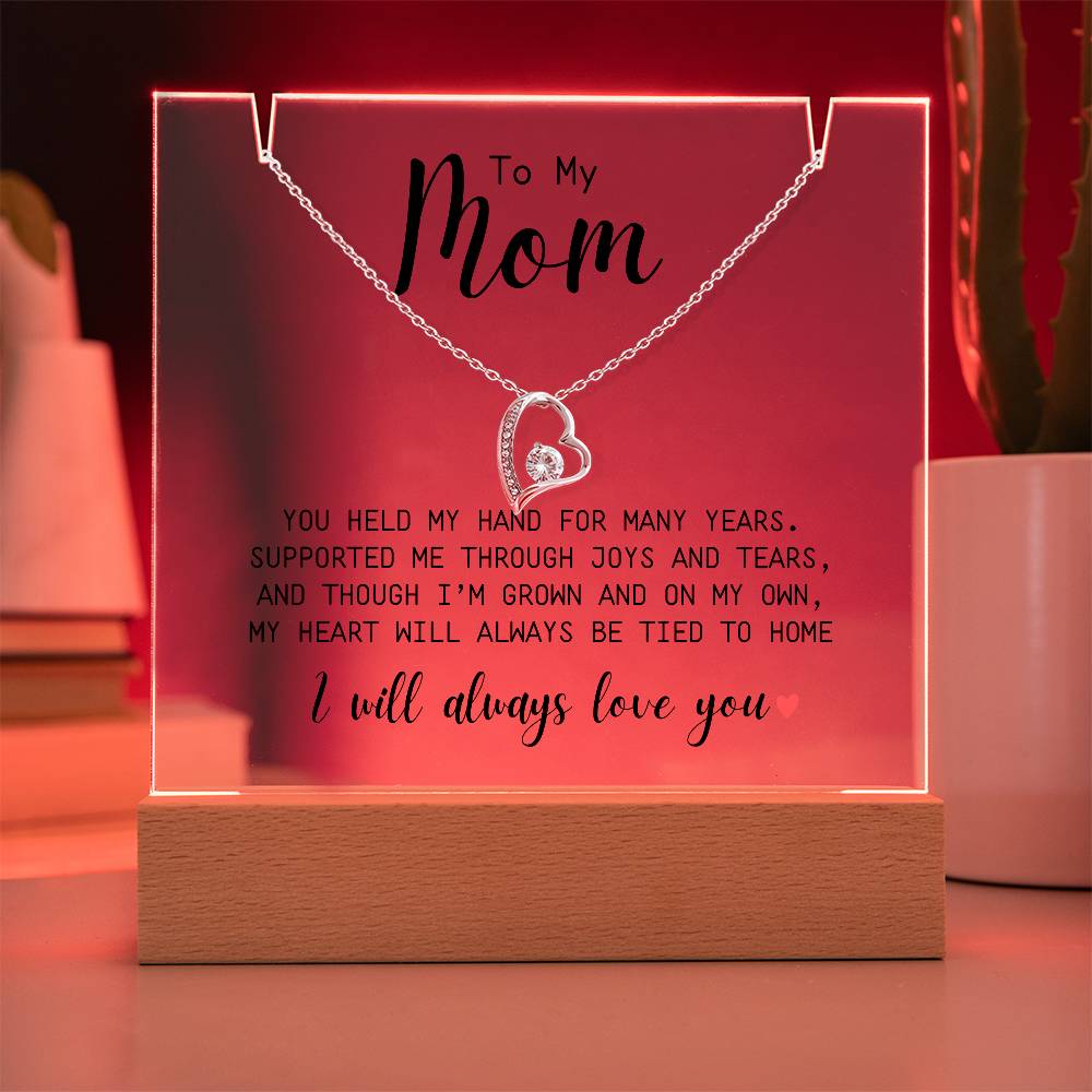 To My Mom | You Held My Hand | Forever Love Necklace