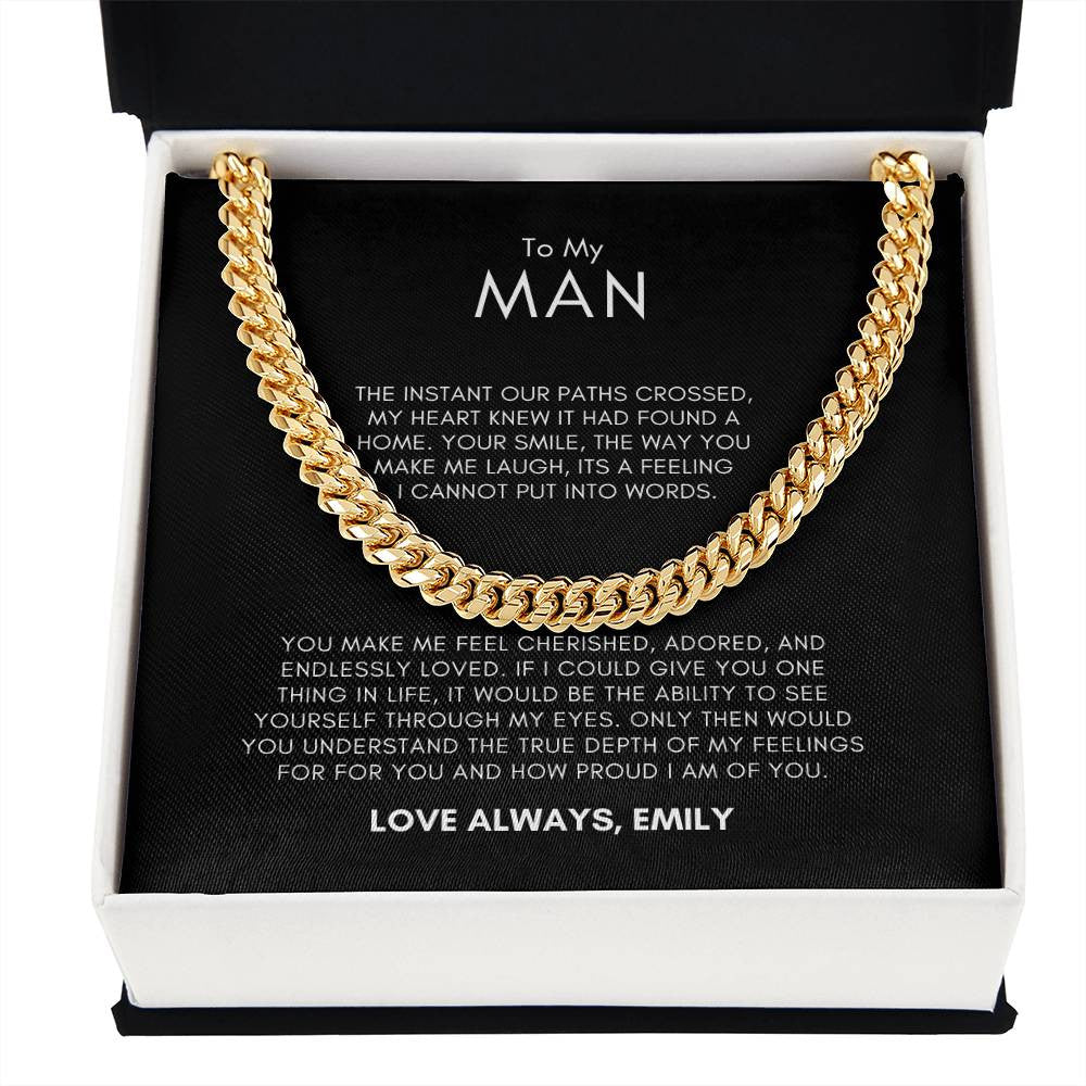 PERSONALIZED | To My Man--Our Paths Crossed-- Cuban Link Chain