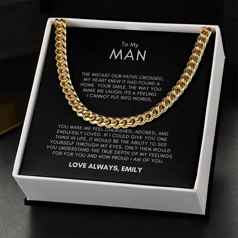 PERSONALIZED | To My Man--Our Paths Crossed-- Cuban Link Chain