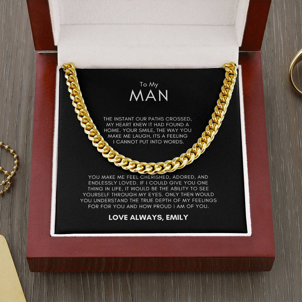 PERSONALIZED | To My Man--Our Paths Crossed-- Cuban Link Chain