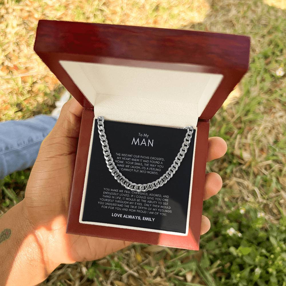PERSONALIZED | To My Man--Our Paths Crossed-- Cuban Link Chain