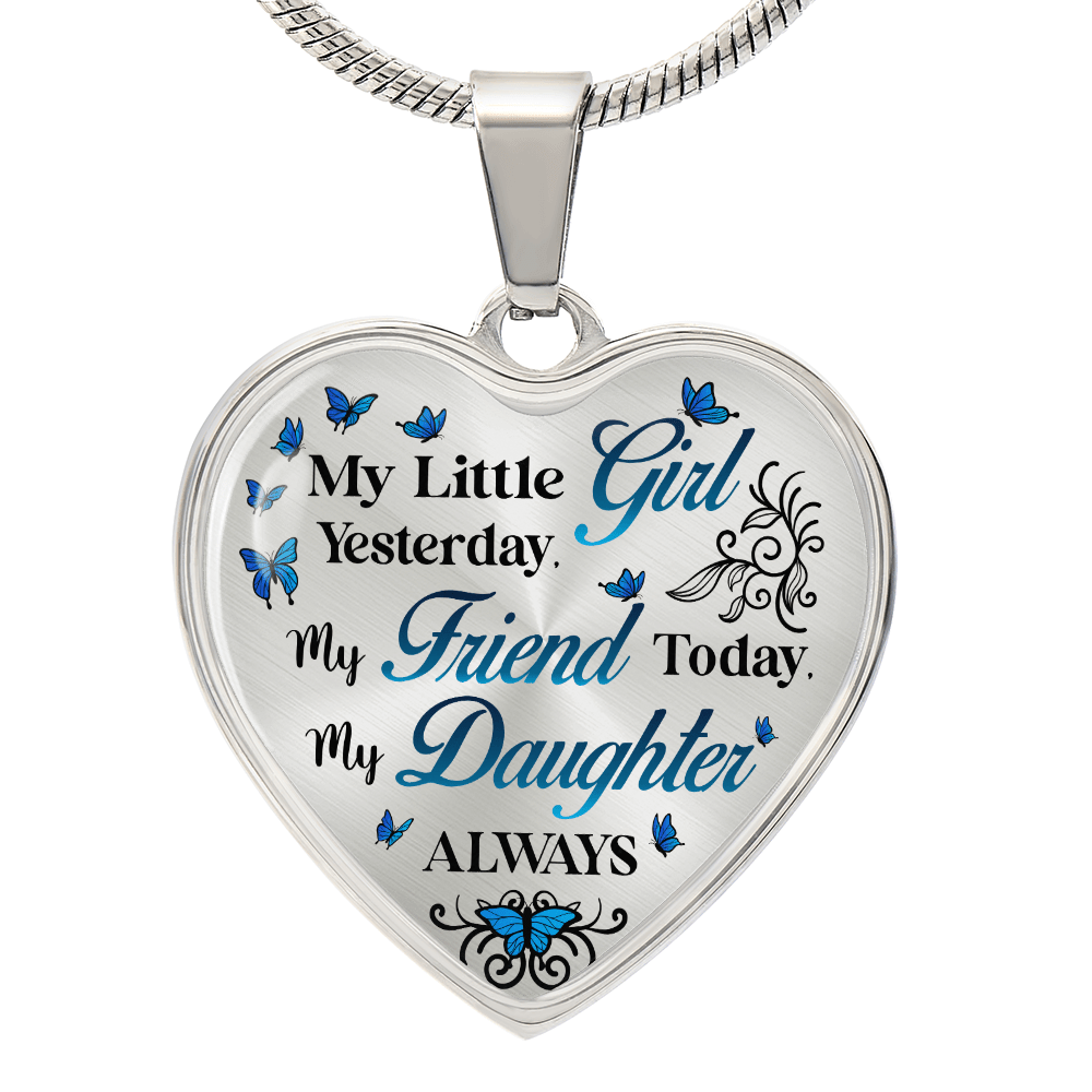 Daughter Heart Shaped Pendant - My Little Girl - Bill and Dot's Finds