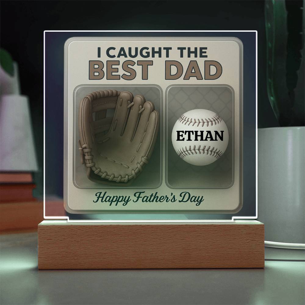 We Caught the Best Dad – Personalized Acrylic Plaque