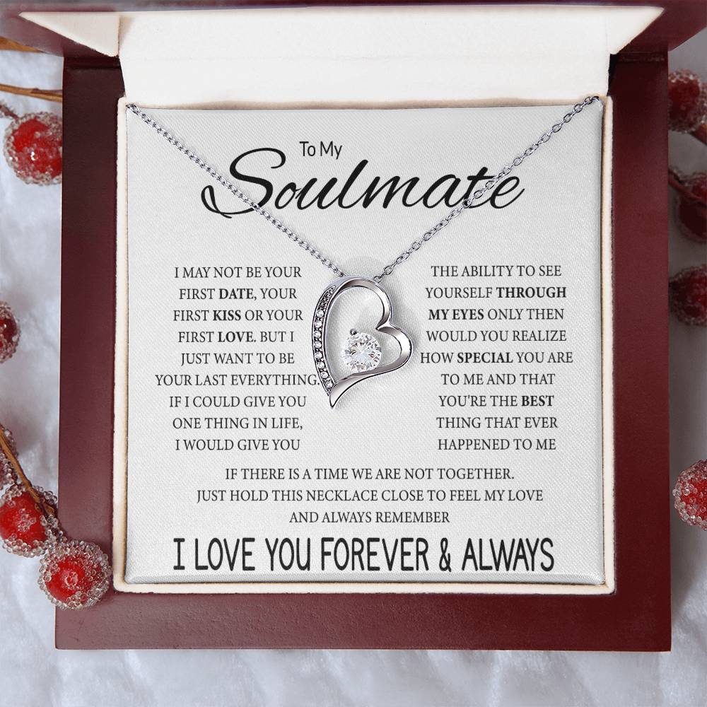 To My Soulmate | Your Last Everything