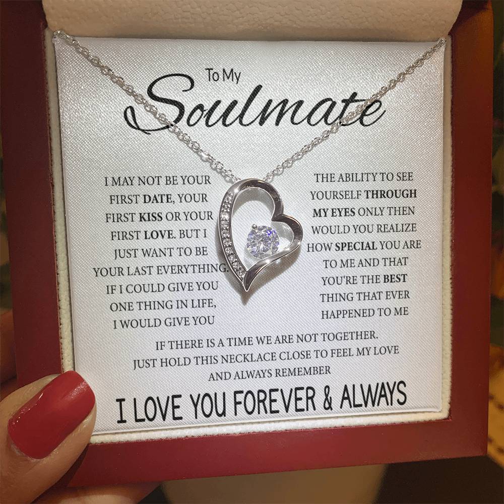 To My Soulmate | Your Last Everything