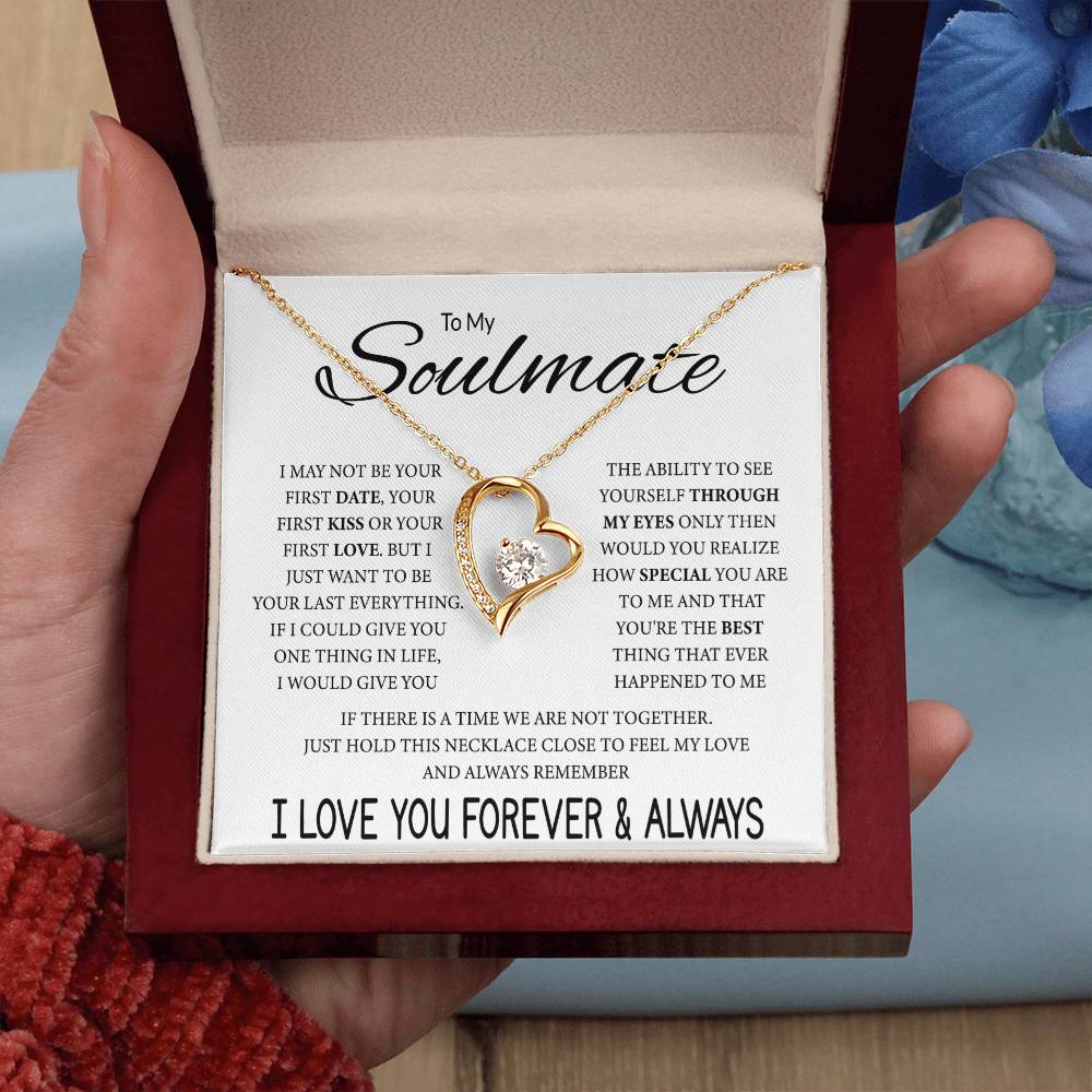 To My Soulmate | Your Last Everything