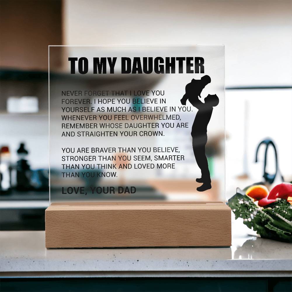 Radiant Dad - Daughter Plaque Gift - Bill and Dot's Finds