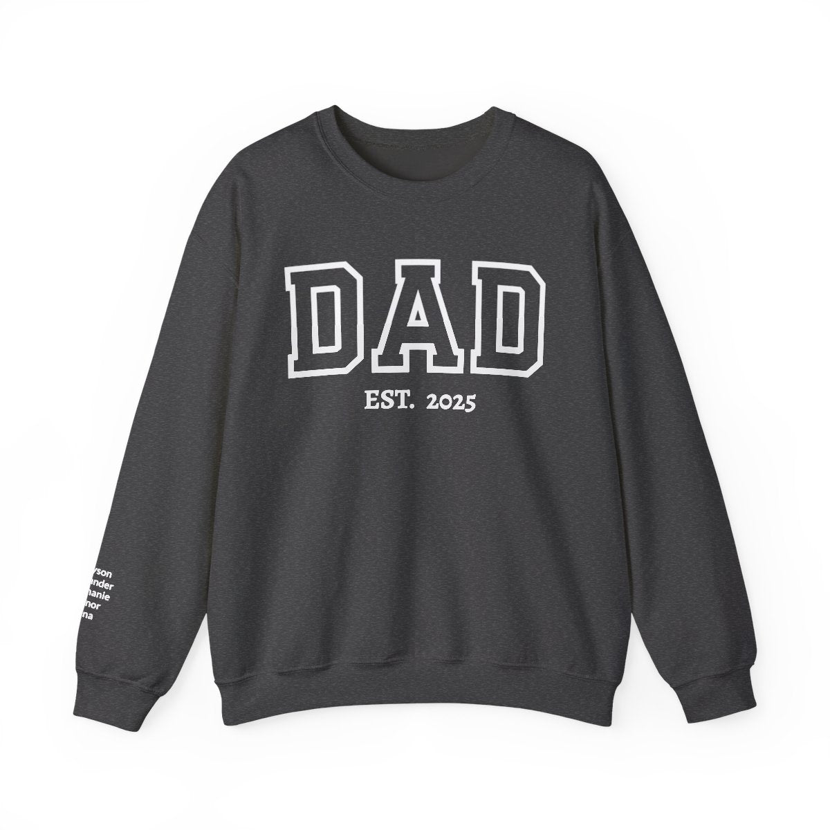 Personalized “DAD” Crewneck Sweatshirt – Custom Year & Names on Sleeve