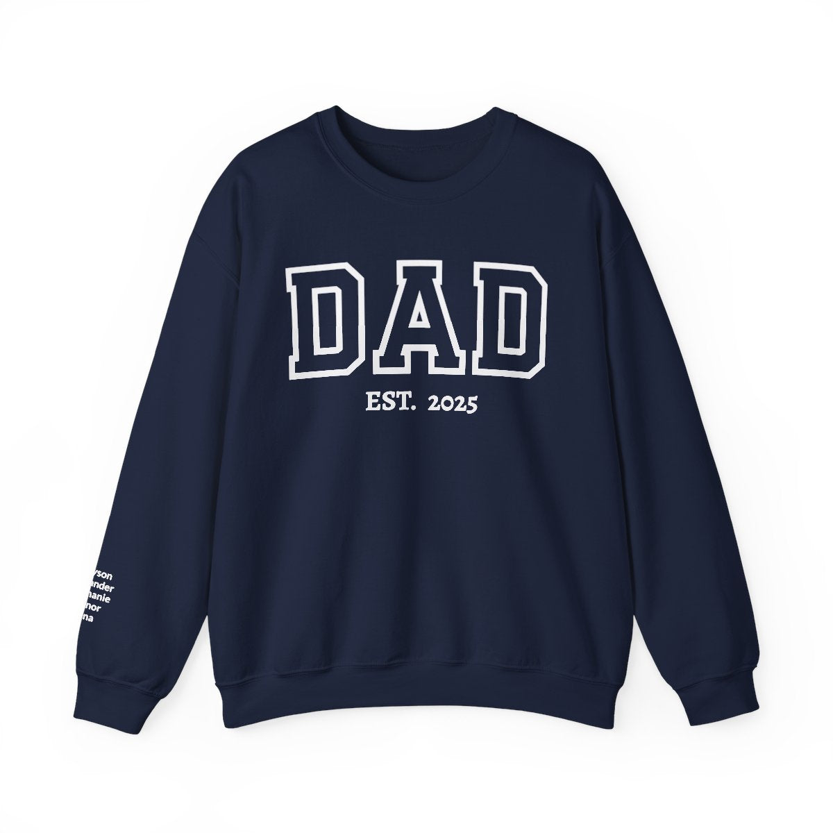 Personalized “DAD” Crewneck Sweatshirt – Custom Year & Names on Sleeve