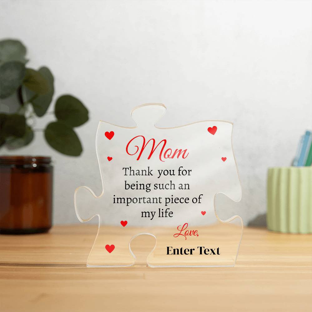Important Piece Mom | Personalized Acrylic Puzzle
