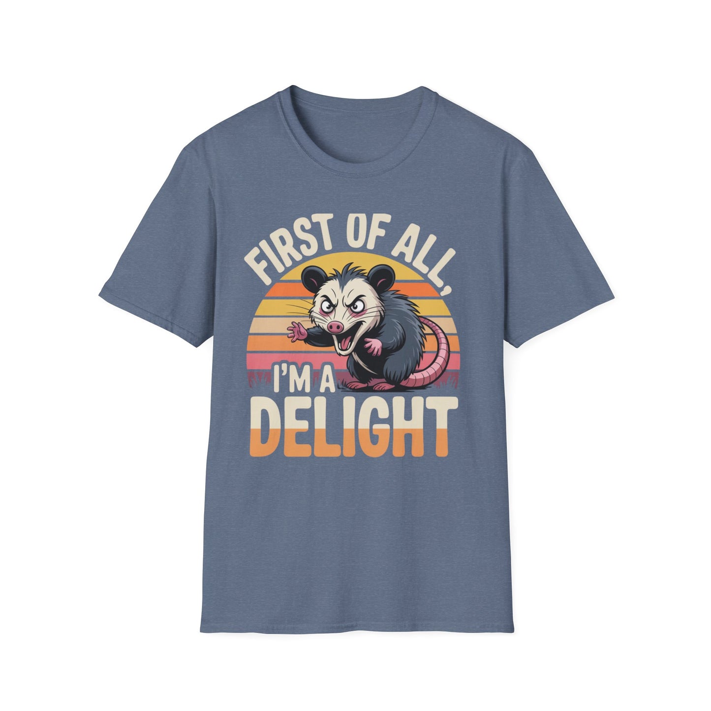 First of All, I’m a Delight Possum Shirt – Funny Retro Animal Tee
