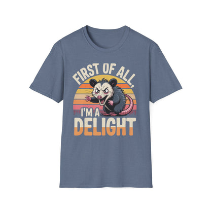 First of All, I’m a Delight Possum Shirt – Funny Retro Animal Tee