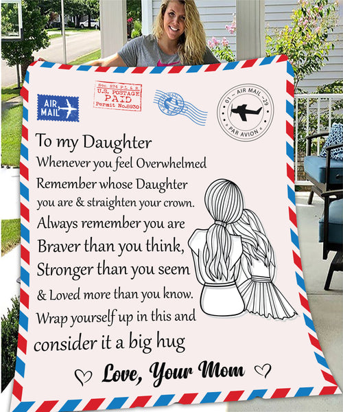 To My Daughter--Letter Blanket--From Mom