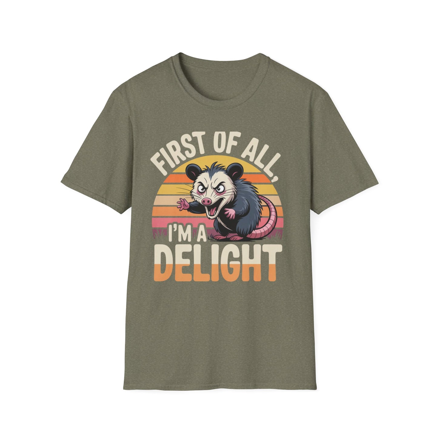First of All, I’m a Delight Possum Shirt – Funny Retro Animal Tee