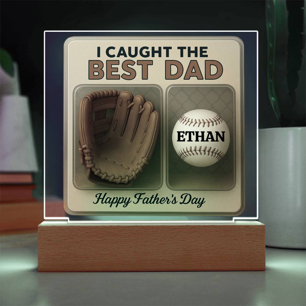 We Caught the Best Dad – Personalized Acrylic Plaque
